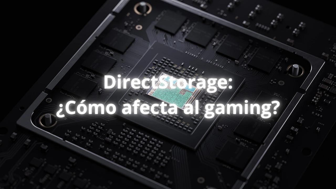 DirectStorage en juegos de PC