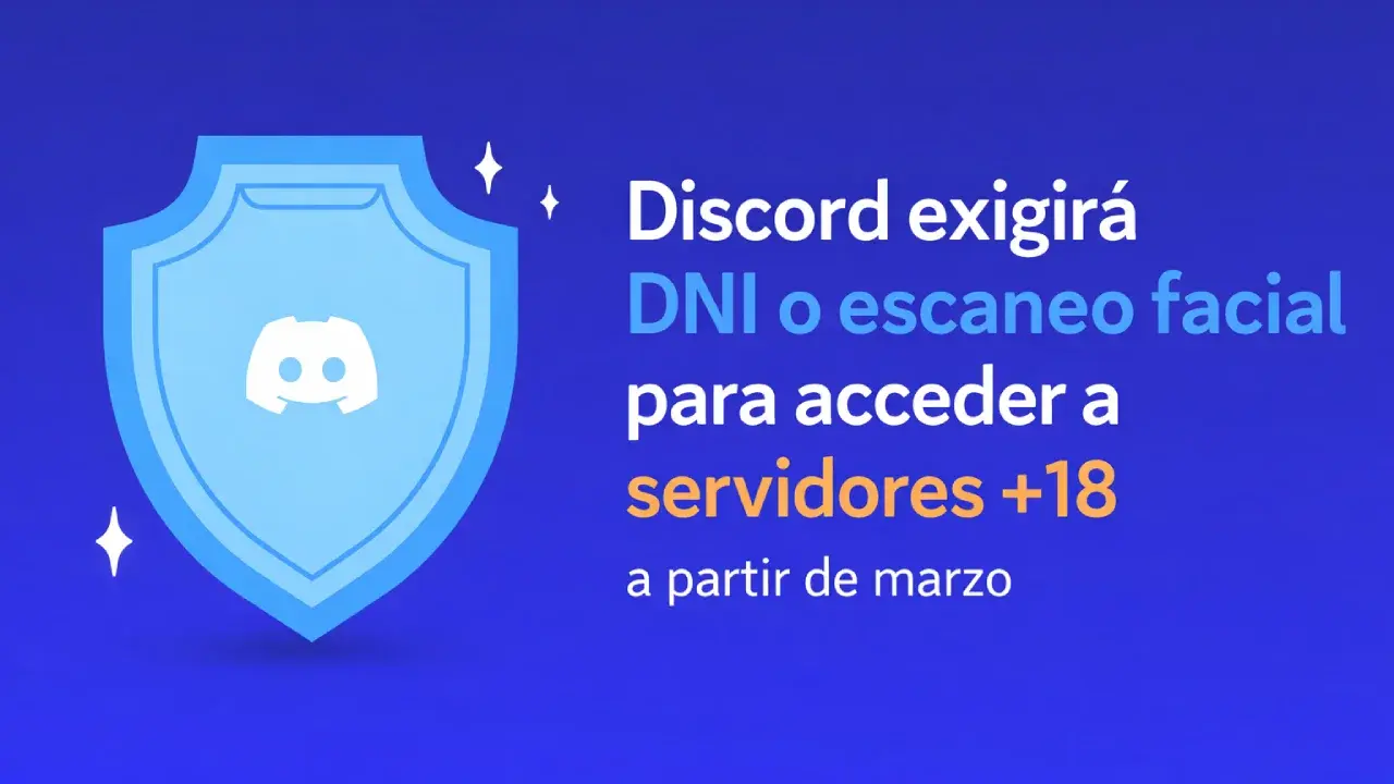 Verificación de edad y seguridad en Discord Verificación de edad y seguridad en Discord