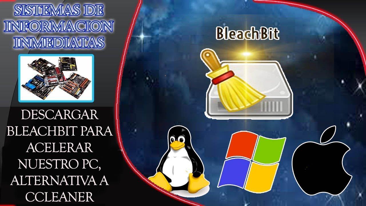BleachBit limpiador gratuito alternativo a CCleaner