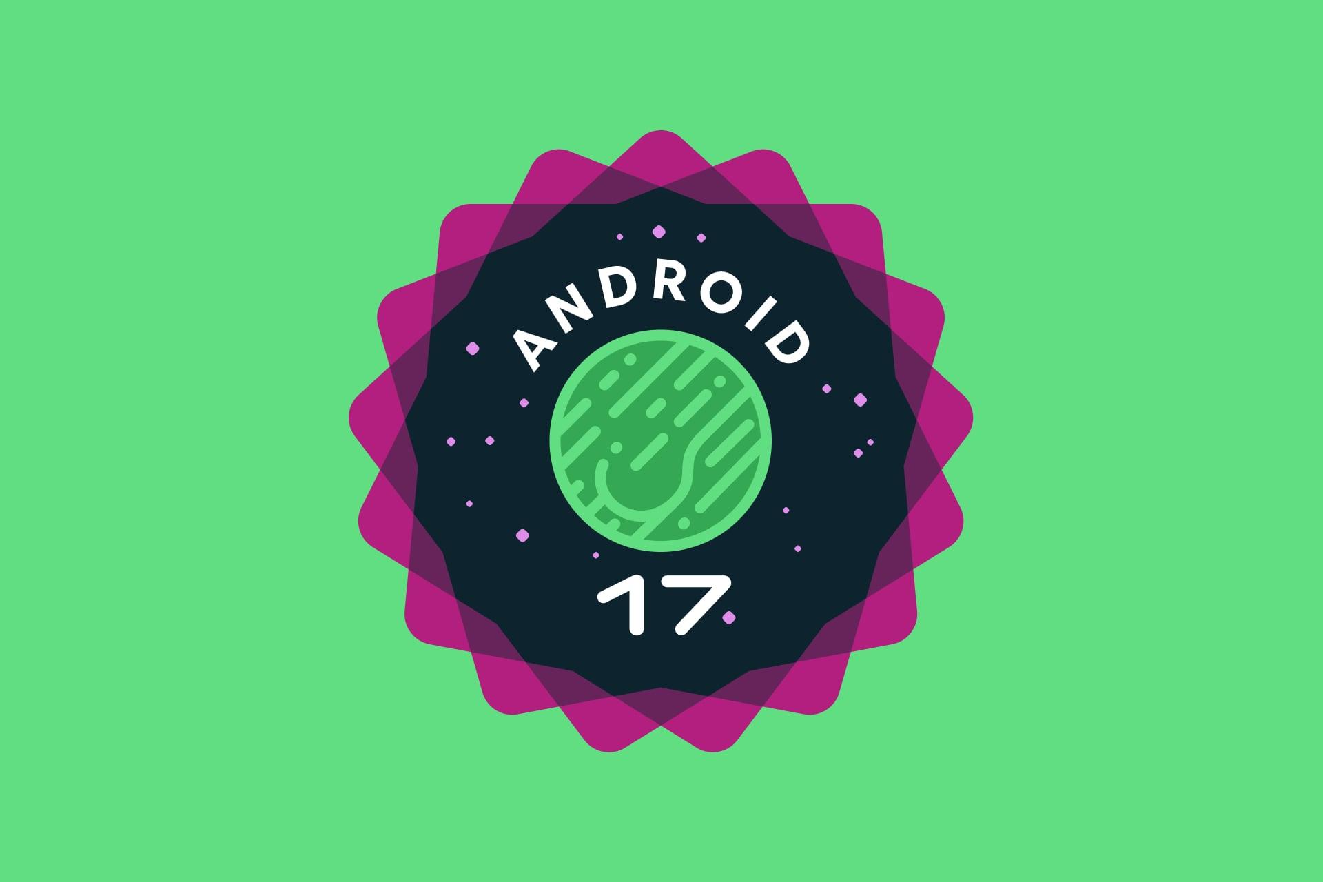 Android 17 en un smartphone