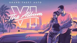 GTA VI The Album